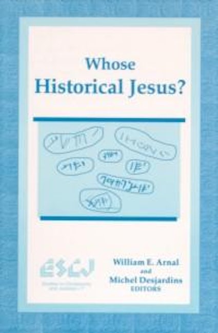 Book cover image for Whose Historical Jesus? ISBN: 9780889202955